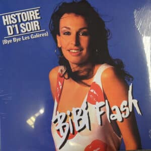 Bibi Flash – Histoire D'1 Soir (Bye Bye Les Galères)