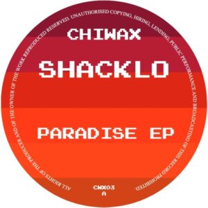 Shacklo – Paradise EP