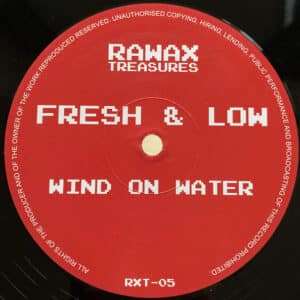 Fresh & Low – Wind On Water