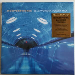 Hooverphonic – Blue Wonder Power Milk
