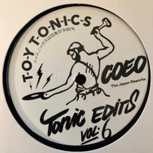 COEO – Tonic Edits Vol. 6 (The Japan Reworks)