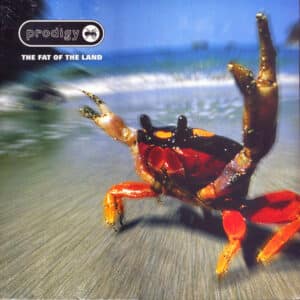 Prodigy* – The Fat Of The Land