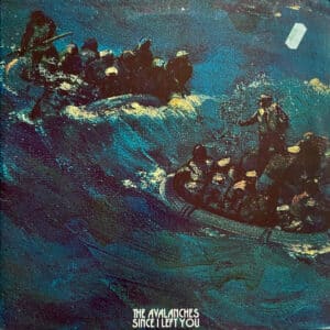 The Avalanches – Since I Left You