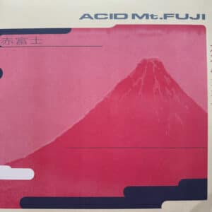 ススム ヨコタ* – Acid Mt. Fuji = 赤富士