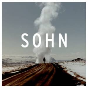 S O H N* – Tremors